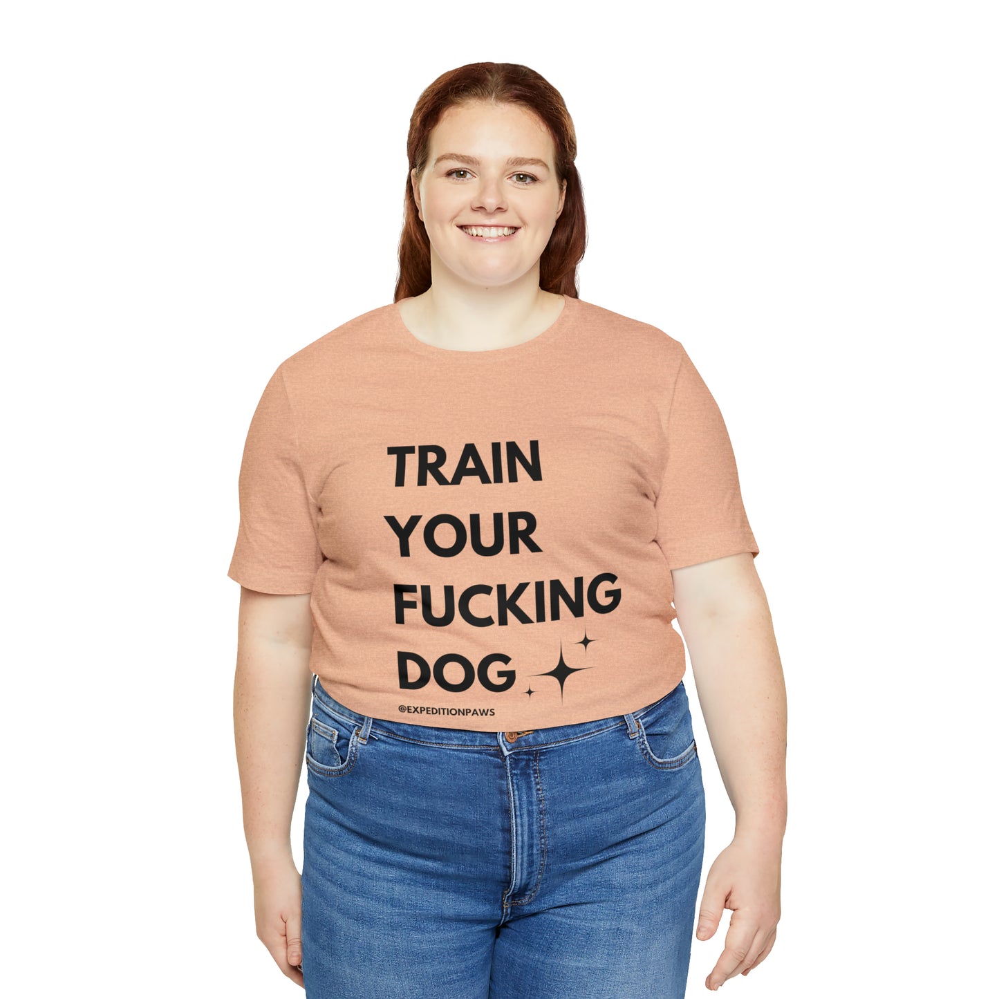 Train Your Fucking Dog - Explicit Tee