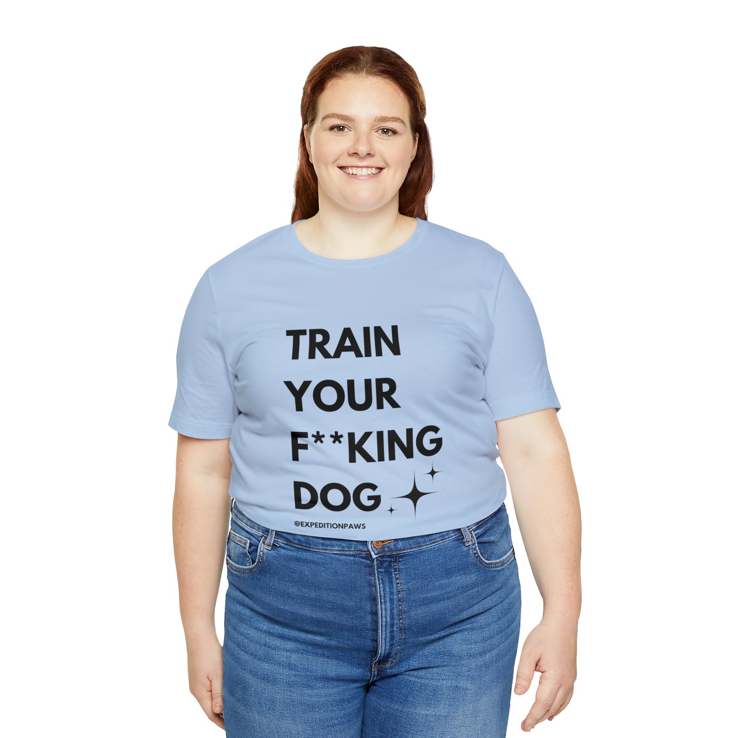 Train Your F**king Dog Tee