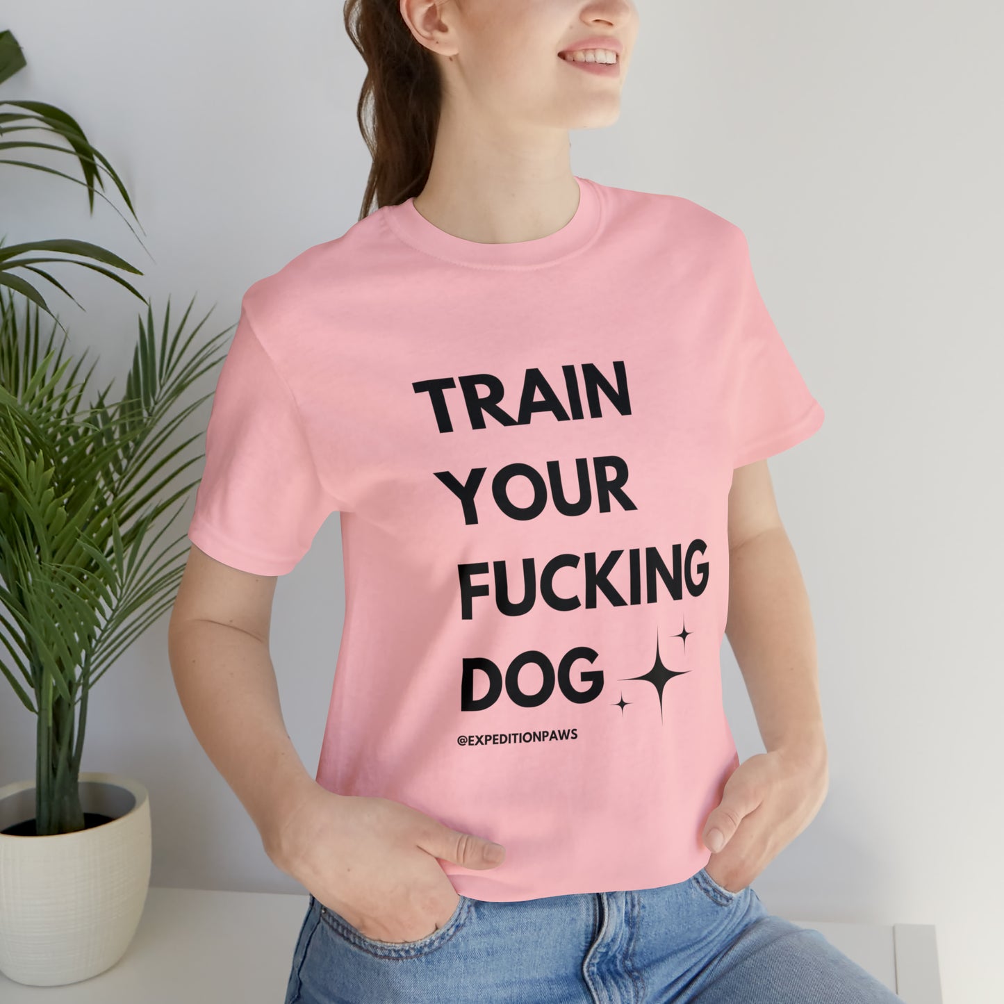 Train Your Fucking Dog - Explicit Tee