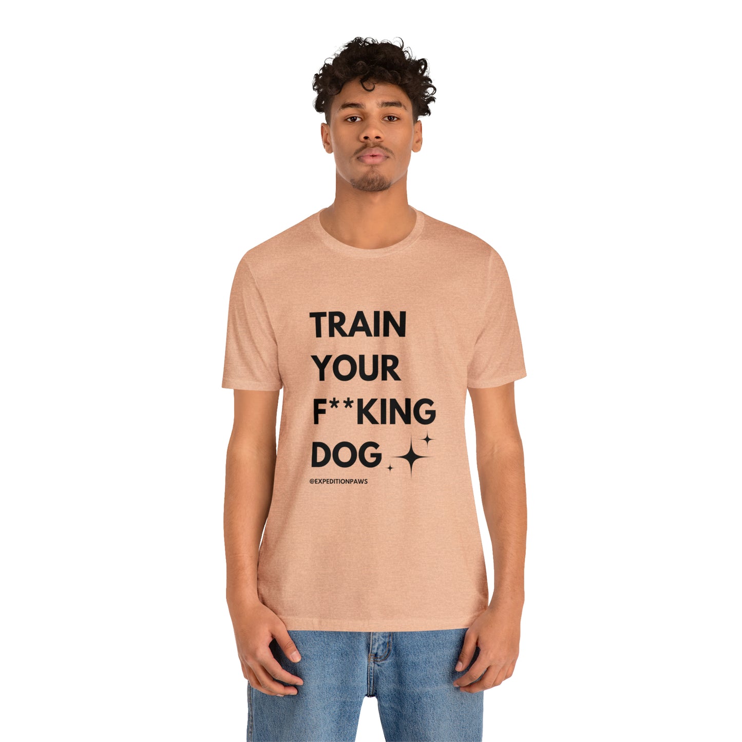 Train Your F**king Dog Tee