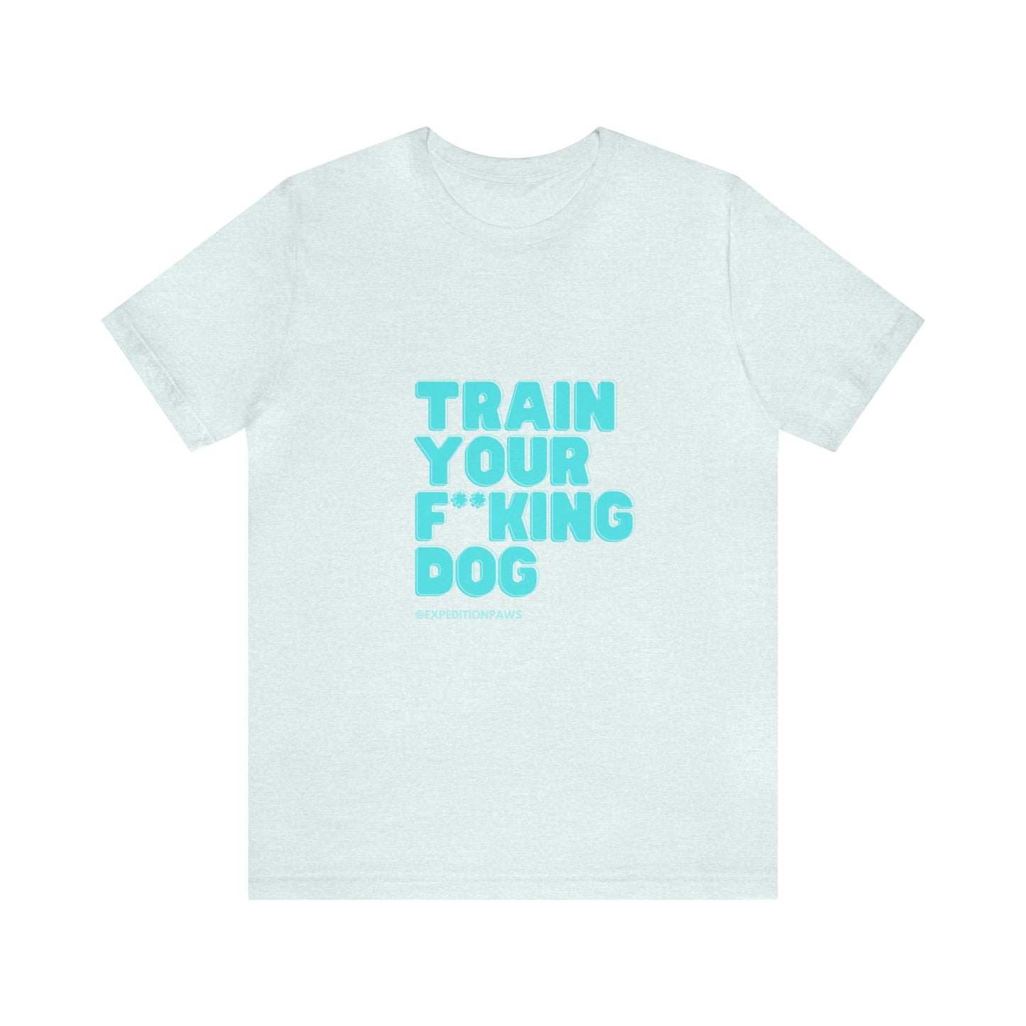 Train Your F**king Dog Retro Tee