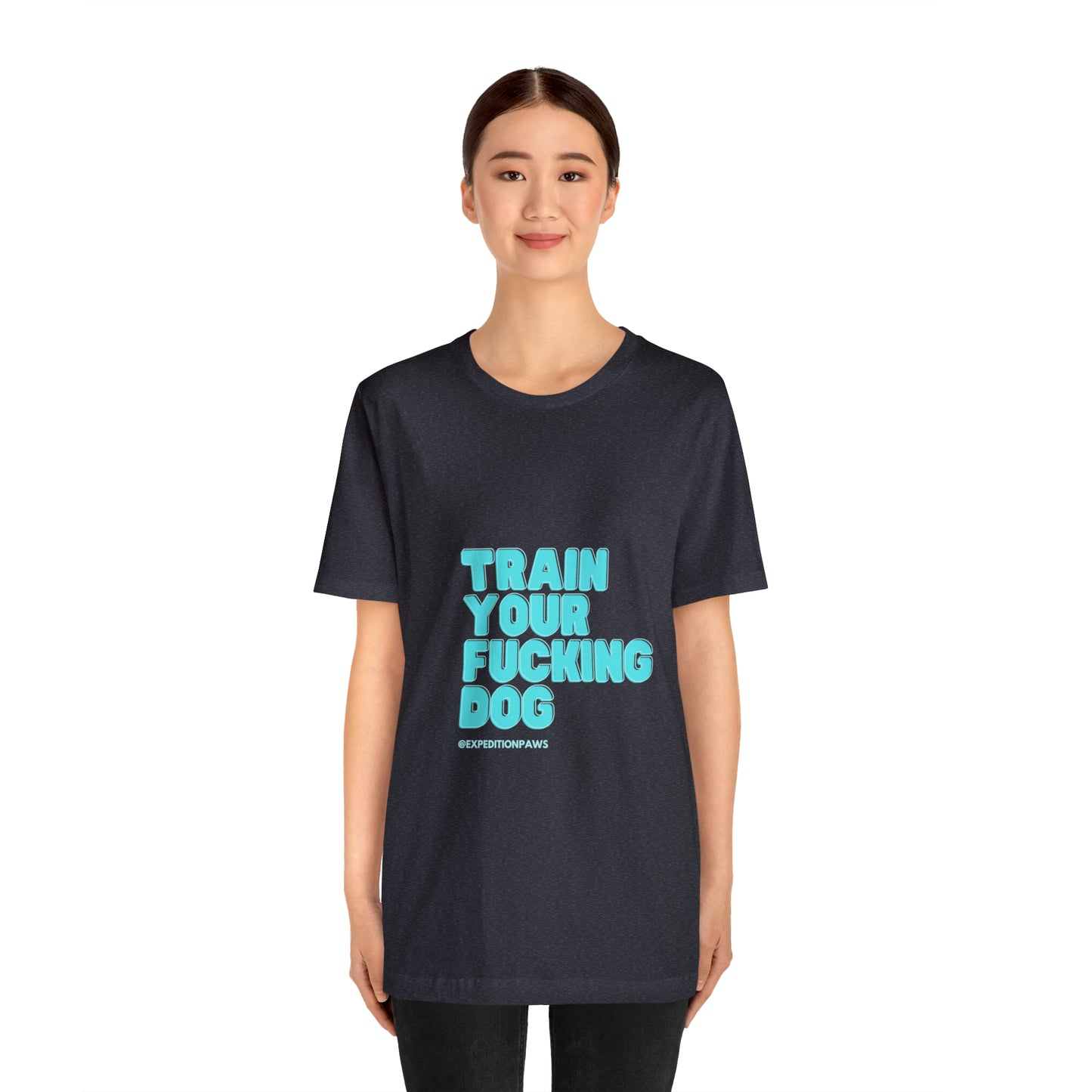 Train Your Fucking Dog - Explicit Retro Tee