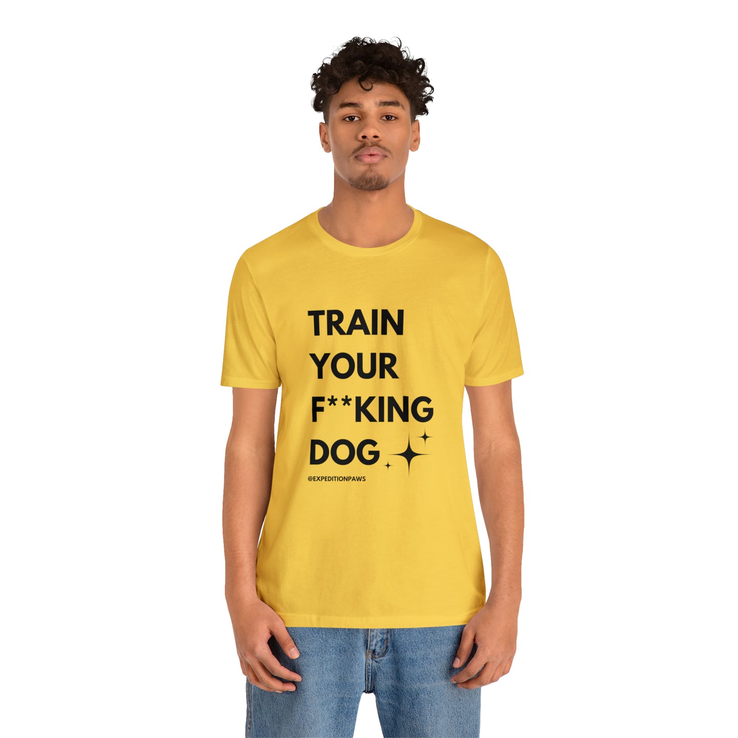Train Your F**king Dog Tee