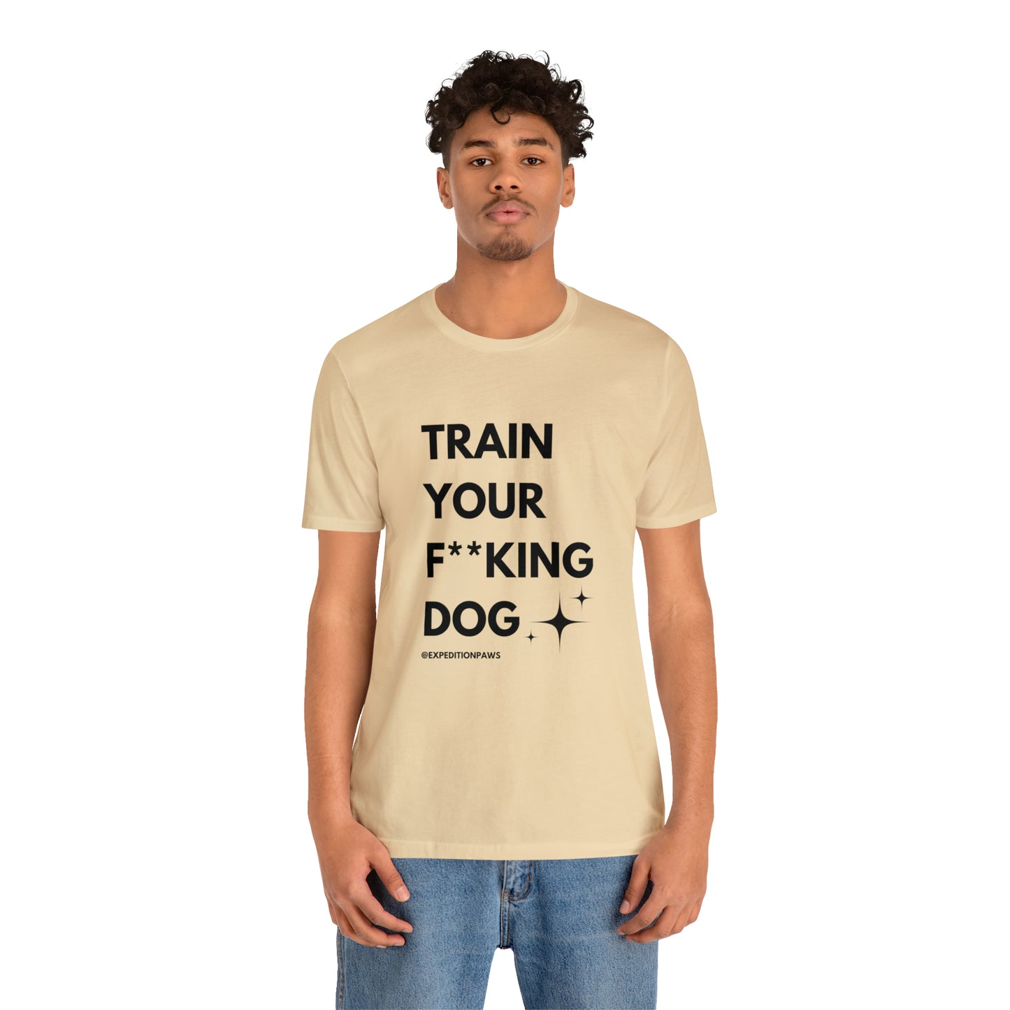 Train Your F**king Dog Tee