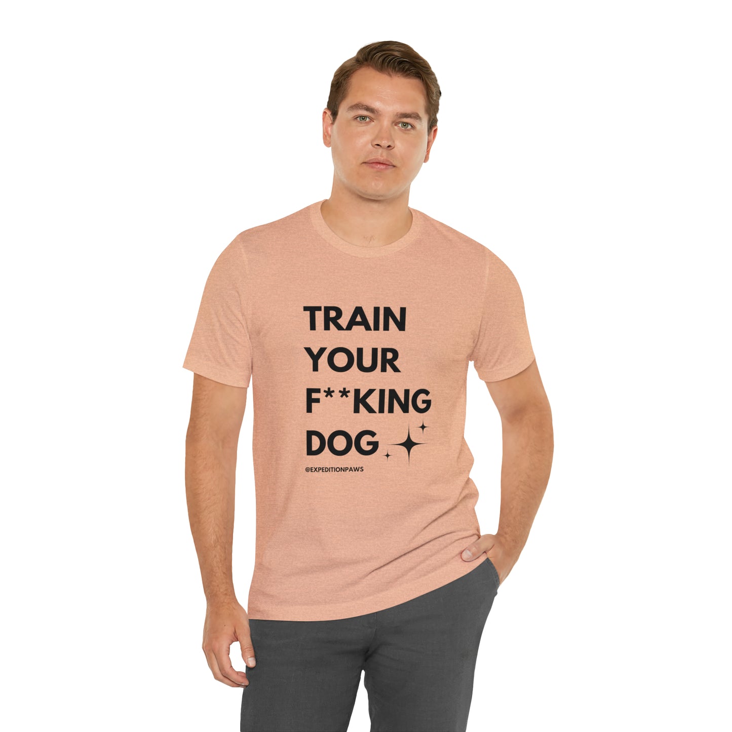 Train Your F**king Dog Tee
