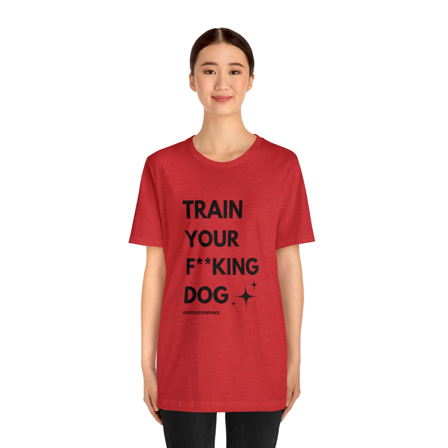 Train Your F**king Dog Tee