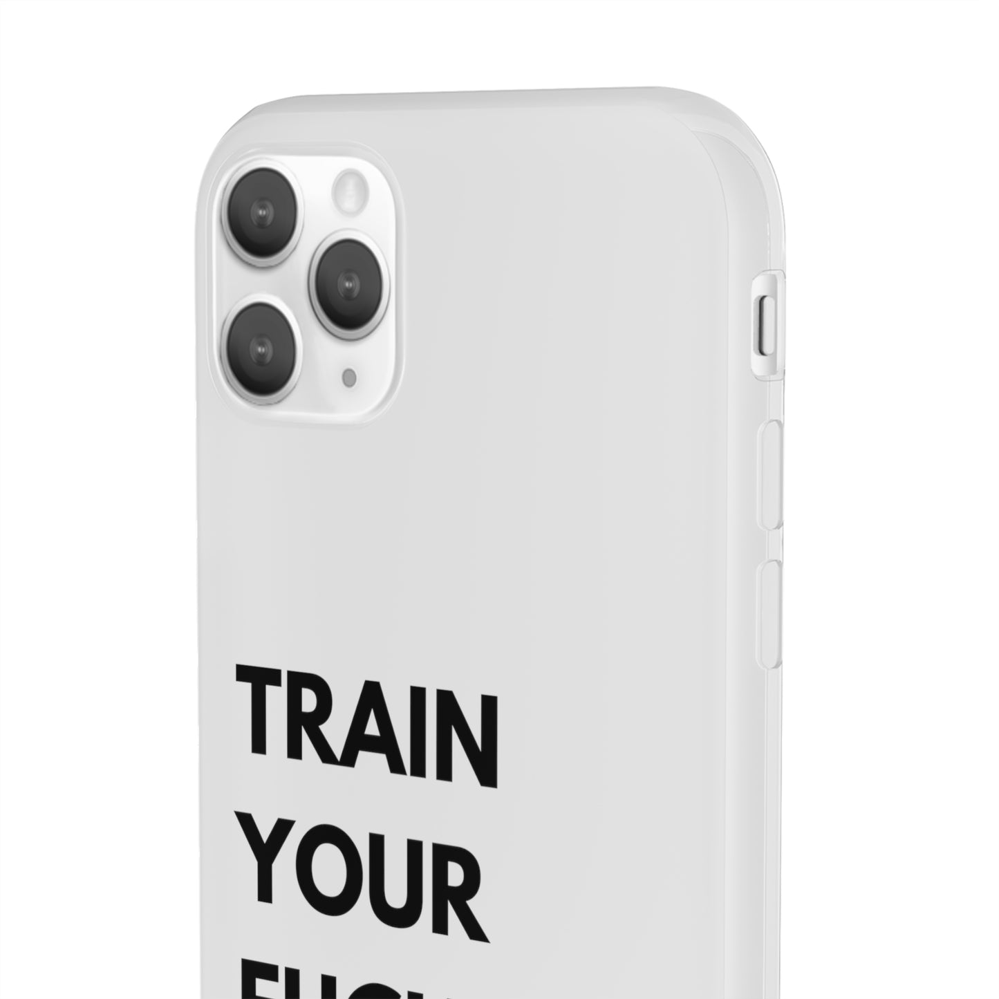 Train Your Fucking Dog - Explicit Flexi Phone Case