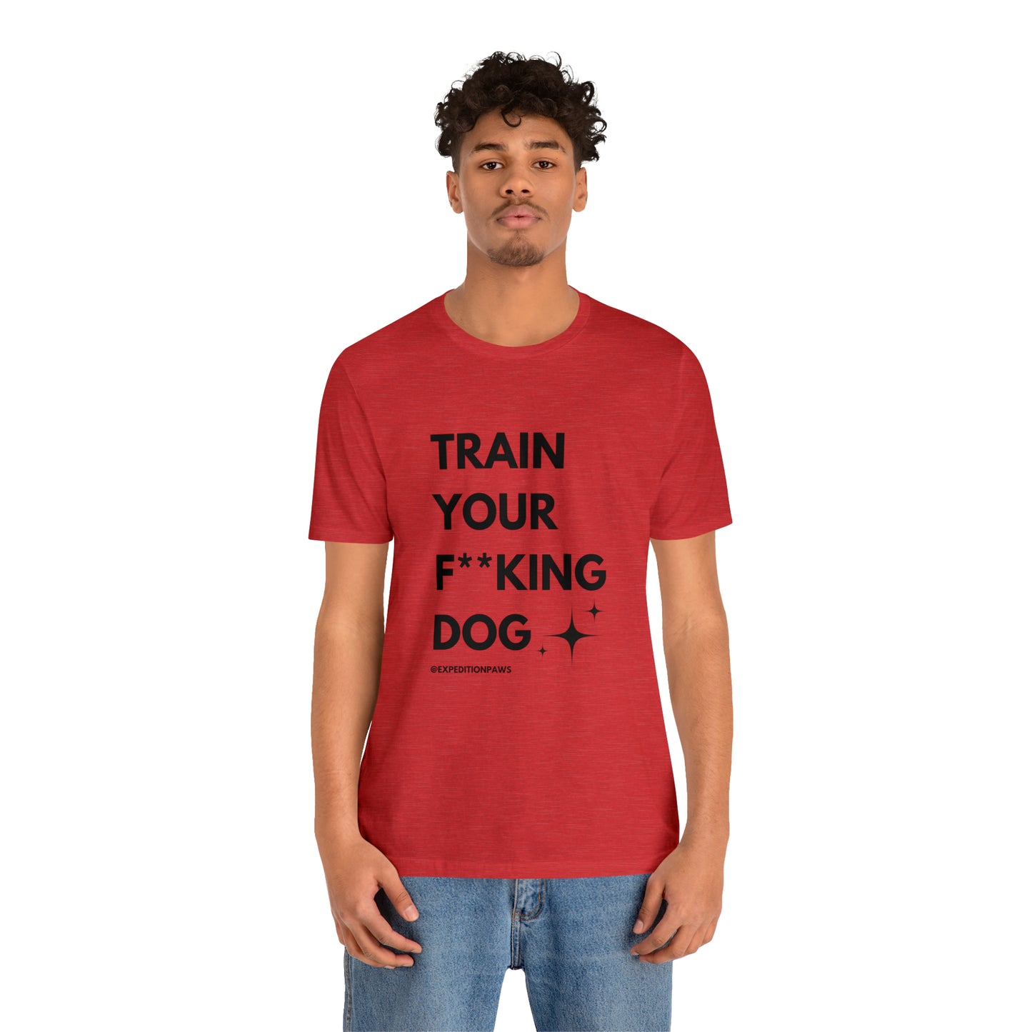 Train Your F**king Dog Tee