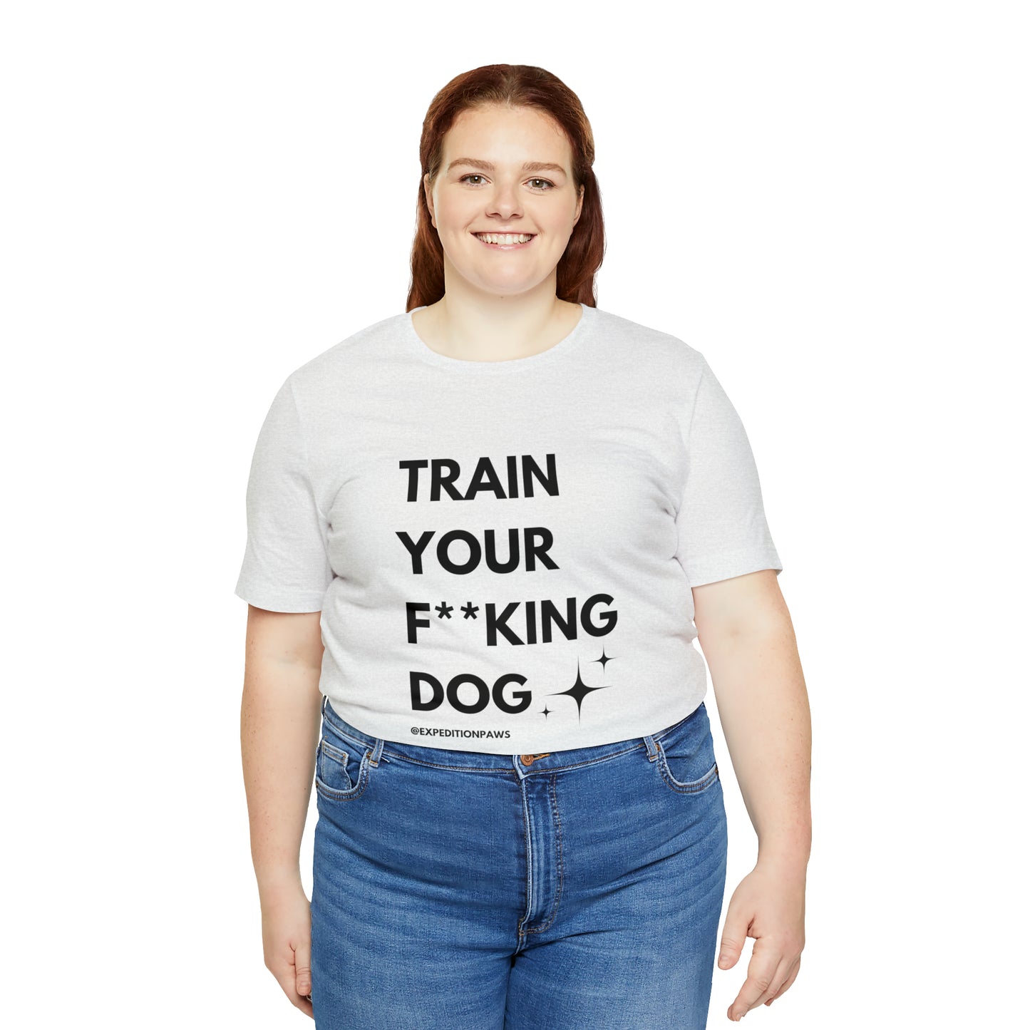 Train Your F**king Dog Tee