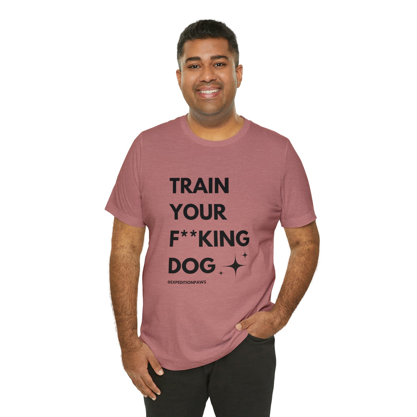 Train Your F**king Dog Tee