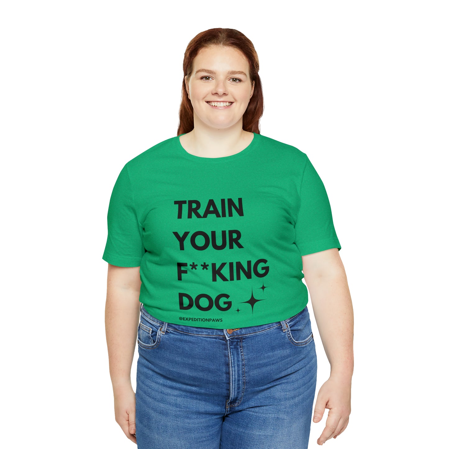 Train Your F**king Dog Tee