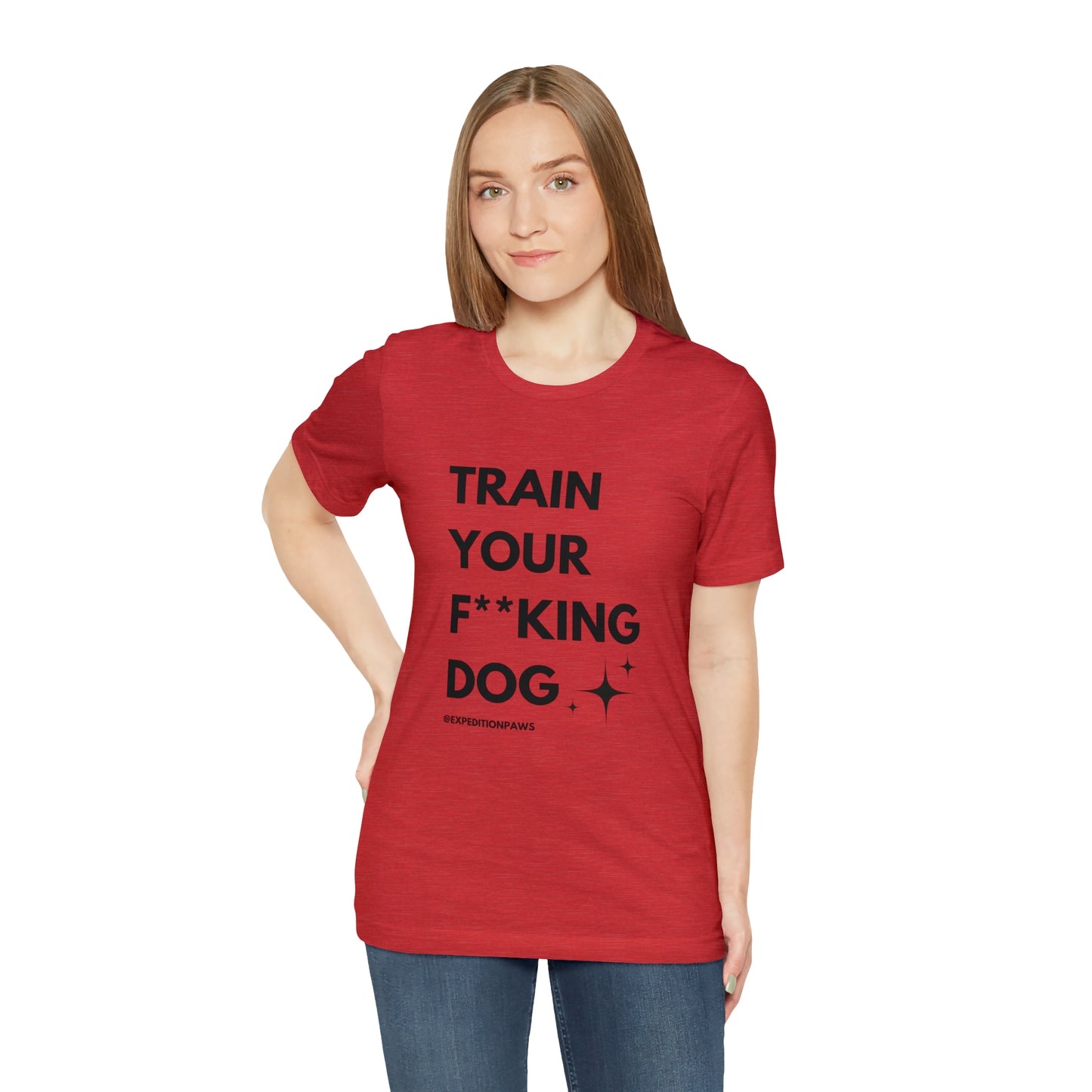 Train Your F**king Dog Tee