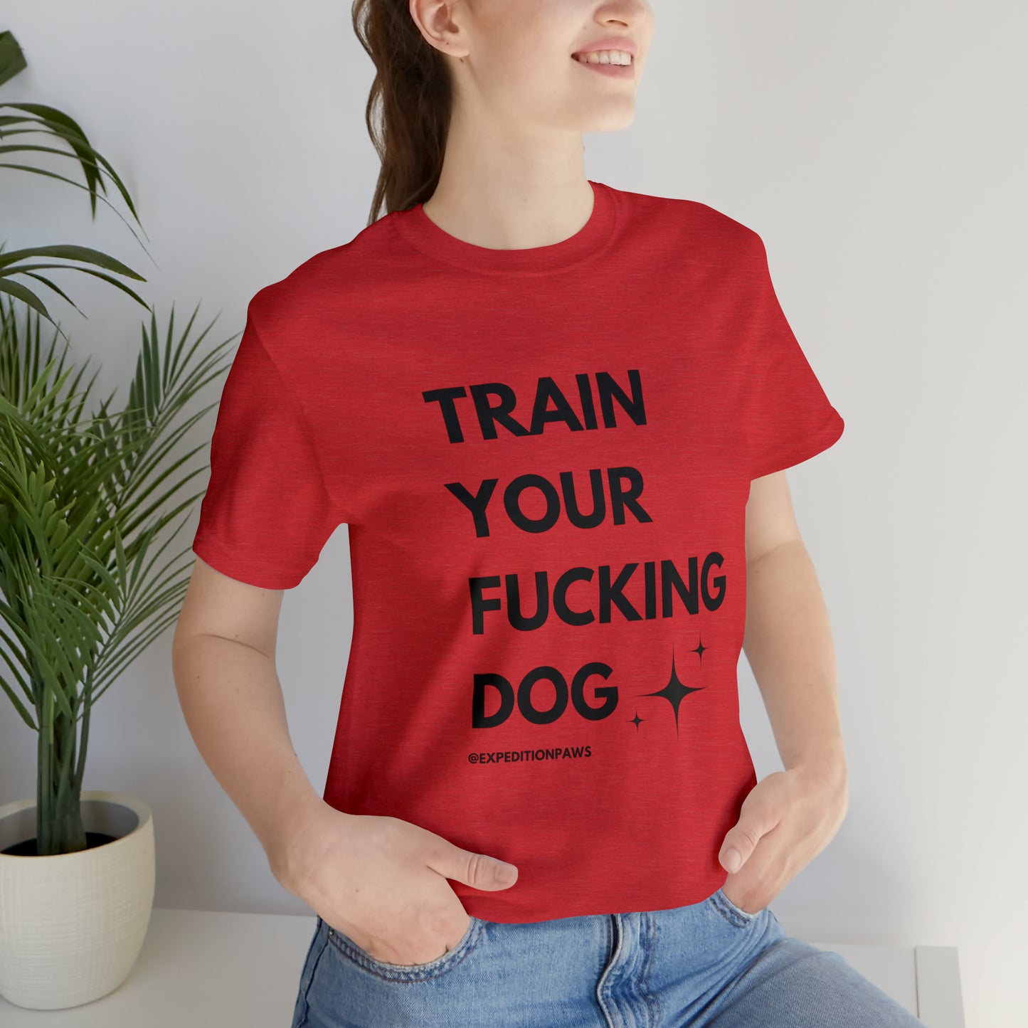 Train Your Fucking Dog - Explicit Tee
